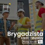Brygadzista / Prowadzący Murarzy bądź Cieśli – ze znajomością języka niemieckiego. Niemiecka umowa.