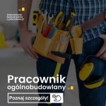 Pracownik ogólnobudowlany – cieśla, murarz lub zbrojarz – praca Niemcy, stawka 12-13€ na rękę/godz.