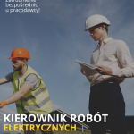 Kierownik Robót Elektrycznych, Wrocław, Jelenia Góra, Karpacz, Szklarska Poręba
