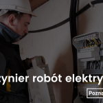 Inżynier/kierownik robót elektrycznych – praca Katowice; bez delegacji