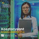 Specjalista ds. wycen i kosztorysowania – branża elektryczna- praca Warszawa