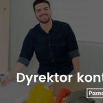 Dyrektor ds. realizacji kontraktów – branża budowlana – woj. śląskie, dolnośląskie