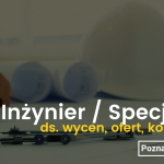 Inżynier ds. kosztorysowania i ofertowania – branża budowlana