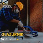 Pracownik Robót Wykończeniowych – Glazurnik