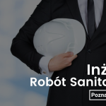 Inżynier/Kierownik robót sanitarnych – praca Katowice; bez delegacji