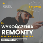Katowice, wykończenia i remonty, od zaraz.