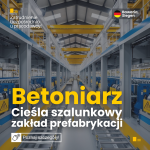 Cieśla szalunkowy/Betoniarz – praca Niemcy, Bawaria, zakład prefabrykacji.