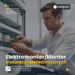 Elektromonter / Monter instalacji teletechnicznych – delegacje