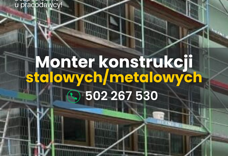 Monter-brygadzista konstrukcji stalowych/metalowych. Niemcy, niemiecka umowa.