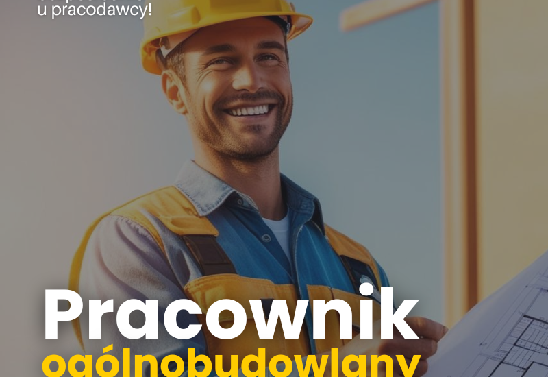 Pracownik ogólnobudowlany – Cieśla – Zbrojarz – Murarz – niemiecka umowa
