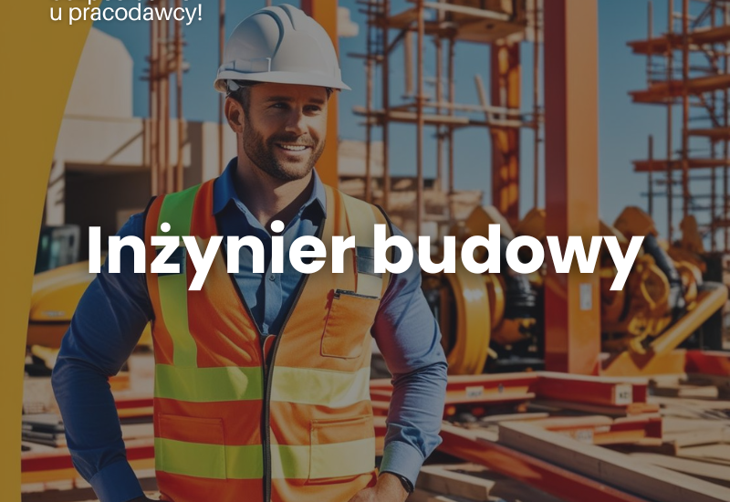 Inżynier budowy