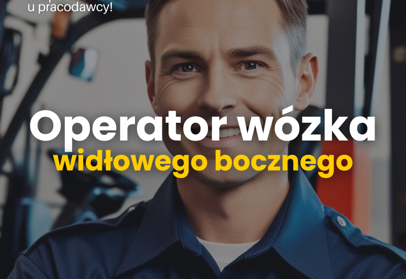 Operator wózka widłowego bocznego