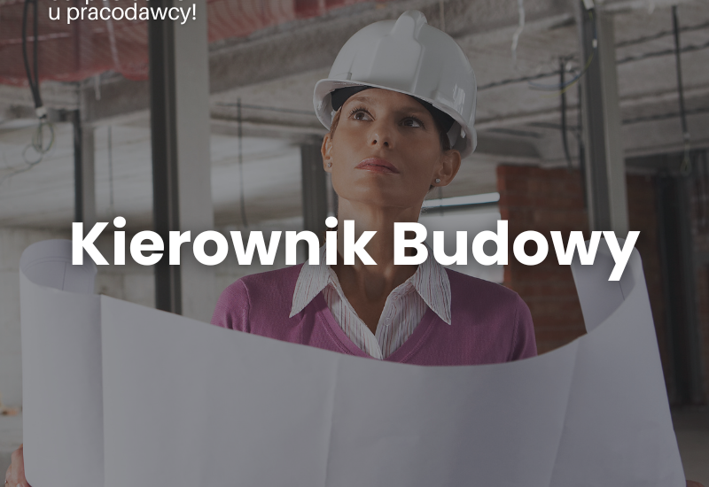 Kierownik  Budowy – budownictwo mieszkaniowe, Łódź