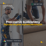 Pracownik budowlany/fizyczny do prac wykończeniowych. Wykończenia. Warszawa