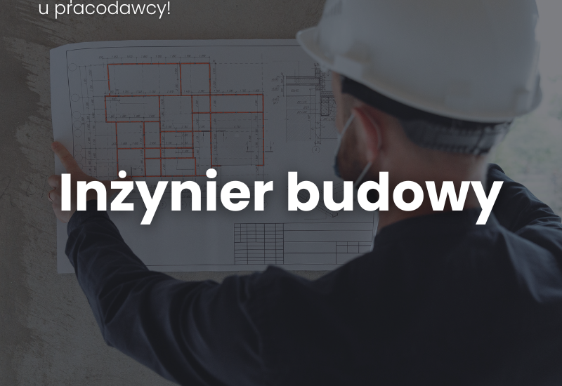 Inżynier budowy