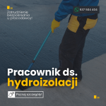 Pracownik ds. hydroizolacji i iniekcji ciśnieniowych (możliwe przyuczenie)